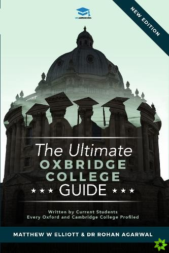 Ultimate Oxbridge College Guide