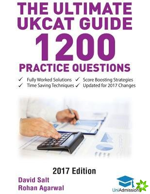 Ultimate UKCAT Guide: 1200 Practice Questions