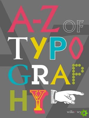 A-Z of Typography