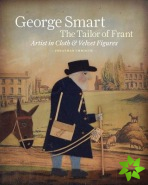 George Smart the Tailor of Frant