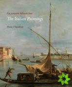 Glasgow Museums: The Italian Paintings