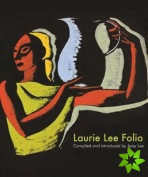 Laurie Lee: A Folio
