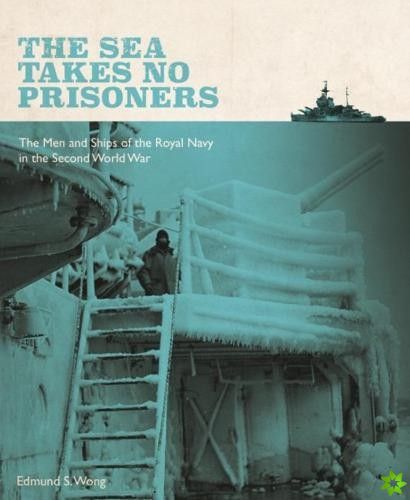 Sea Takes No Prisoners