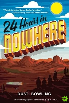 24 Hours in Nowhere