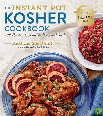Instant Pot(r) Kosher Cookbook