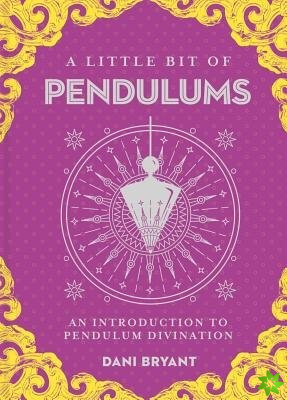 Little Bit of Pendulums, A