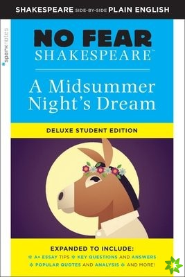 Midsummer Night's Dream: No Fear Shakespeare Deluxe Student Edition