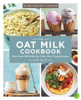 Oat Milk Cookbook