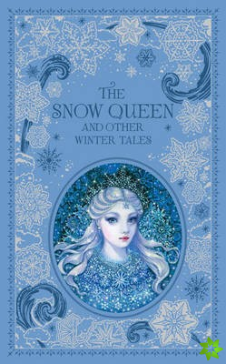Snow Queen and Other Winter Tales (Barnes & Noble Collectible Editions)