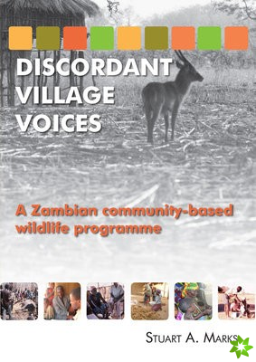 Discordant Village Voices