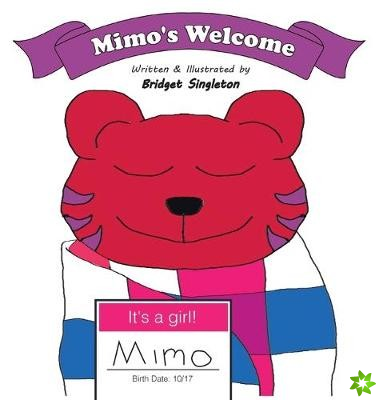 Mimo's Welcome