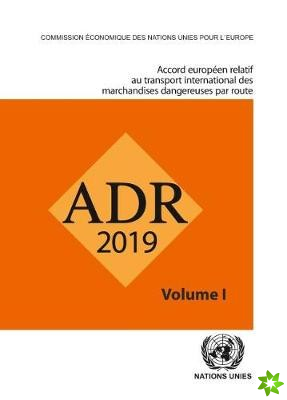 Accord europeen relatif au transport international des marchandises dangereuses par route (ADR), Set de deux volumes