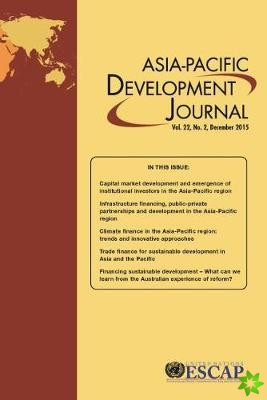 Asia-Pacific Development Journal, Volume 22, Number 2, December 2015