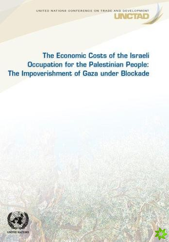 economic costs of the Israeli occupation for the Palestinian people