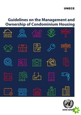 Guidelines on the management and ownership of condominium housing