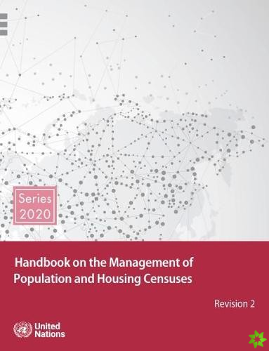 Handbook on census management for population and housing censuses
