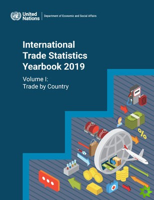 International trade statistics yearbook 2019