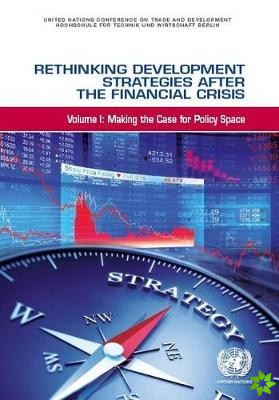 Rethinking development strategies after the financial crisis
