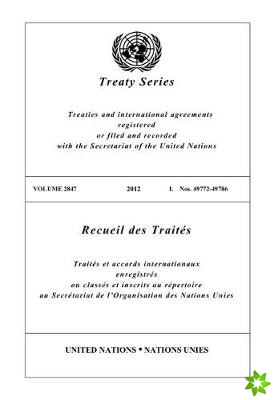 Treaty Series 2847 (English/French Edition)