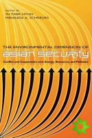 Environmental Dimension of Asian Security