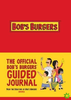 Official Bob's Burgers Guided Journal