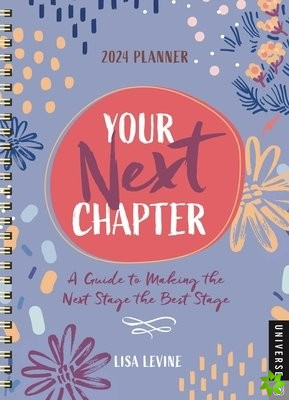 Your Next Chapter 12-Month 2024 Planner Calendar