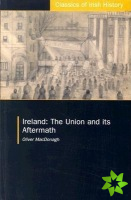 Ireland: The Union and its Aftermath