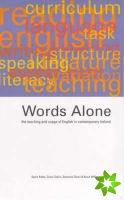 Words Alone: The Teaching and Usage of English in Contemporary Ireland