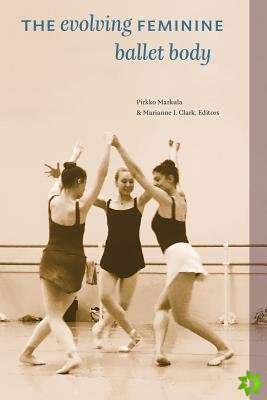 Evolving Feminine Ballet Body