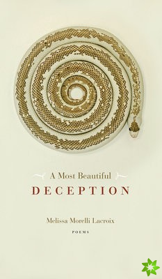 Most Beautiful Deception