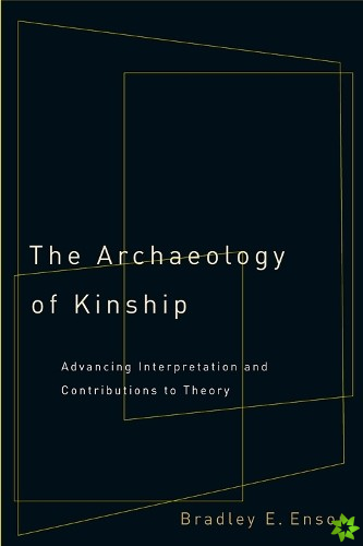 Archaeology of Kinship