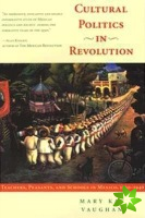 Cultural Politics in Revolution