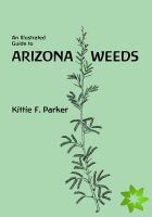 Illustrated Guide to Arizona Weeds
