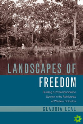 Landscapes of Freedom