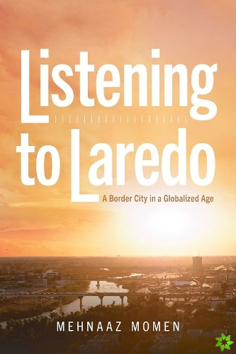 Listening to Laredo