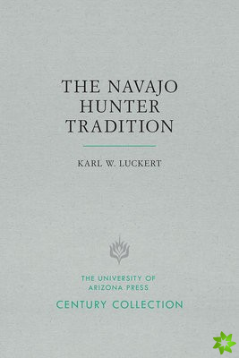 Navajo Hunter Tradition