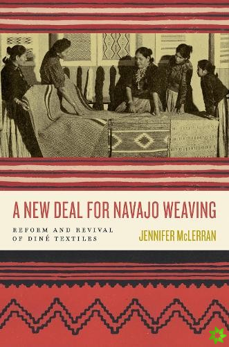 New Deal for Navajo Weaving