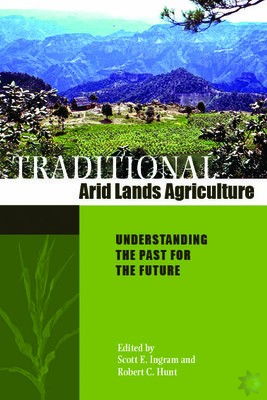 Traditional Arid Lands Agriculture