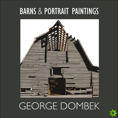 Barns and Portrait Paintings