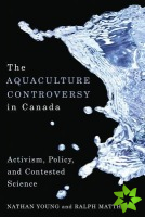 Aquaculture Controversy in Canada