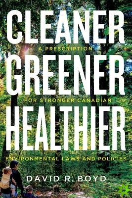 Cleaner, Greener, Healthier