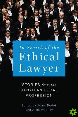 In Search of the Ethical Lawyer