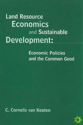 Land Resource Economics and Sustainable Development