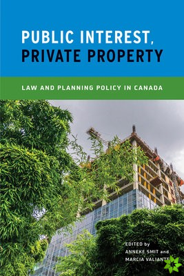 Public Interest, Private Property