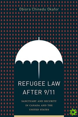 Refugee Law after 9/11