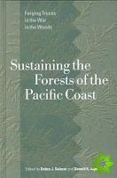 Sustaining the Forests of the Pacific Coast