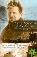Arctic Scientist, Gulag Survivor