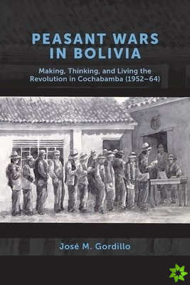 Peasant Wars in Bolivia