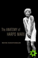 Anatomy of Harpo Marx