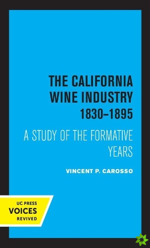 California Wine Industry 18301895